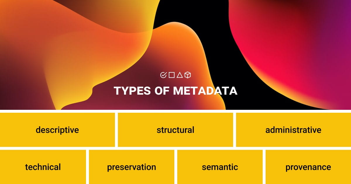 Types of metadata